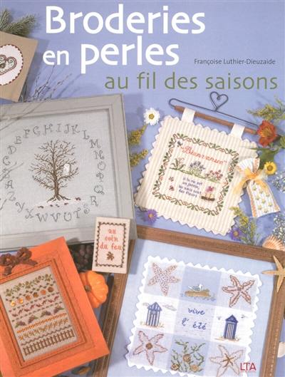 Broderies en perles : au fil des saisons