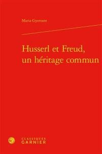 Husserl et Freud, un héritage commun