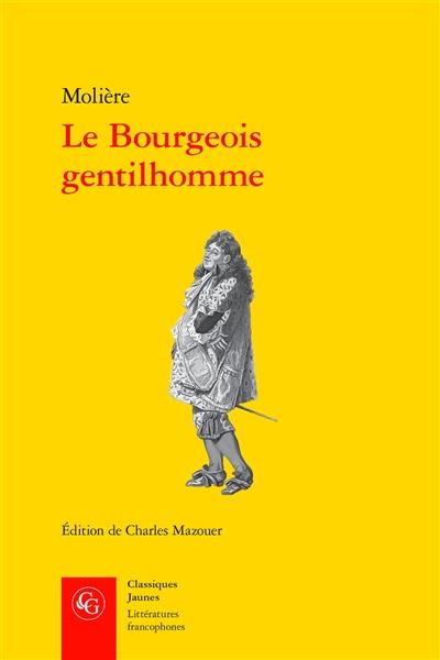 Le bourgeois gentilhomme