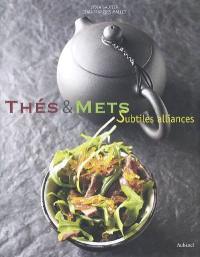 Thés et mets : subtiles alliances