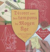 Décorer avec des tampons du Moyen Age