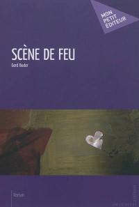 Scène de feu