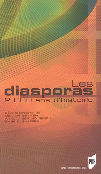 Les diasporas : 2.000 ans d'histoire