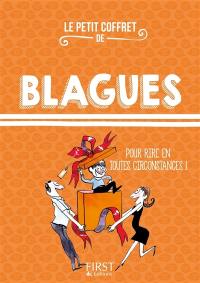 Le petit coffret de blagues : pour rire en toutes circonstances !