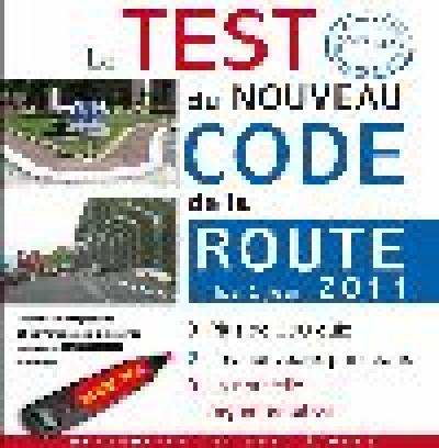 Le test du nouveau code de la route