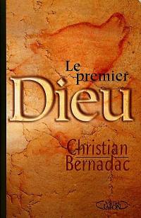 Le premier dieu