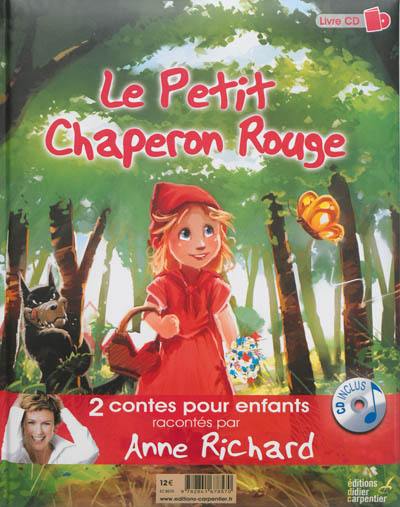 Le Petit Chaperon rouge. Princesse Fleur