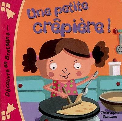 Une petite crêpière !