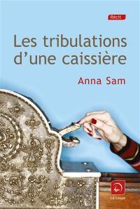 Les tribulations d'une caissière