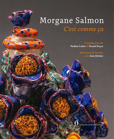 Morgane Salmon : c'est comme ça