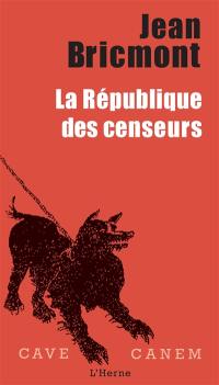 La république des censeurs