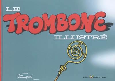 Le Trombone illustré