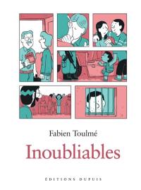 Inoubliables. Vol. 1