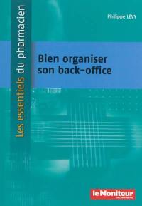 Bien organiser son back-office