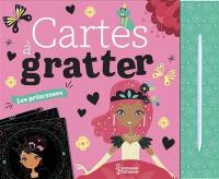 Les princesses : cartes à gratter