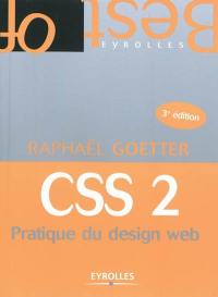 CSS 2 : pratique du design Web