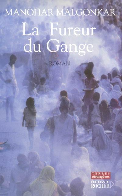 La fureur du Gange