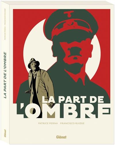 La part de l'ombre : coffret T01 et T02 La part de l'ombre : coffret T01 et T02