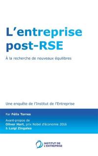 L'entreprise post-RSE : à la recherche de nouveaux équilibres