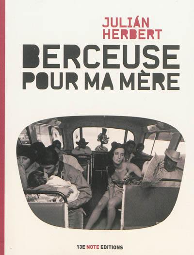 Berceuse pour ma mère