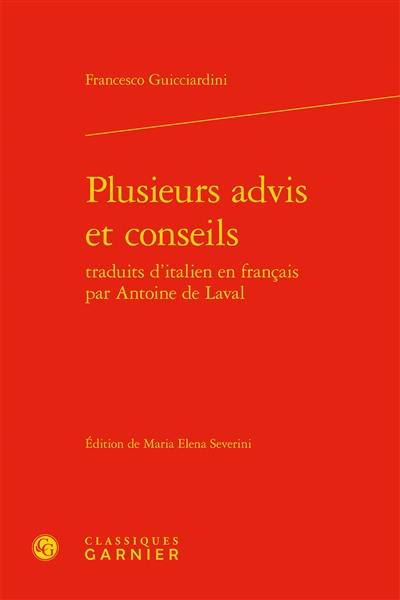 Plusieurs advis et conseils