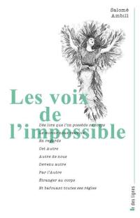 Les voix de l'impossible : journal d'adieux