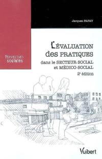 L'évaluation des pratiques dans le secteur social et médico-social