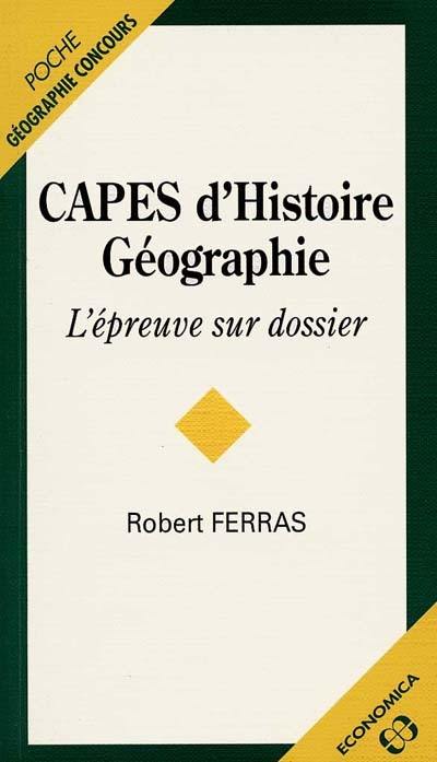 CAPES d'histoire géographie : l'épreuve sur dossier