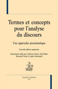 Termes et concepts pour l'analyse du discours : une approche praxématique