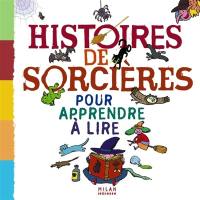 Histoires de sorcières pour apprendre à lire