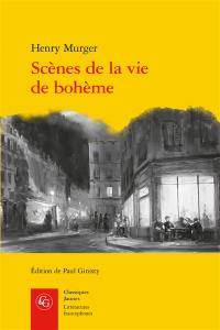 Scènes de la vie de bohème