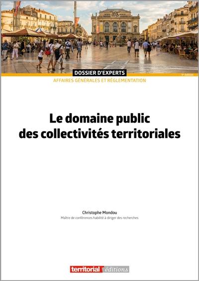 Le domaine public des collectivités territoriales