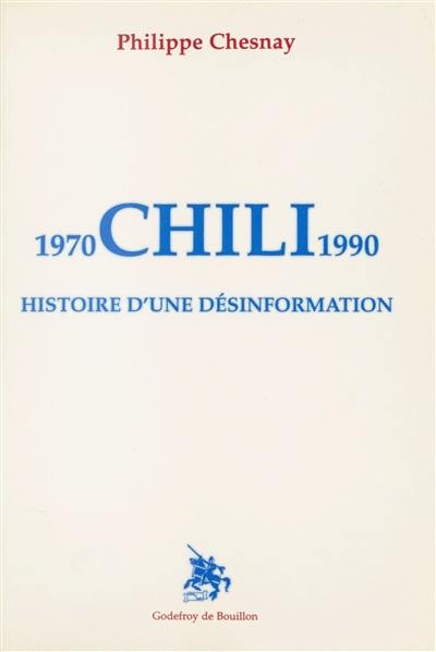 Chili : histoire d'une désinformation