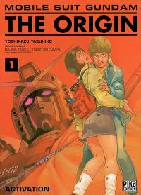 Mobile suit Gundam, the origin. Vol. 1. Activation