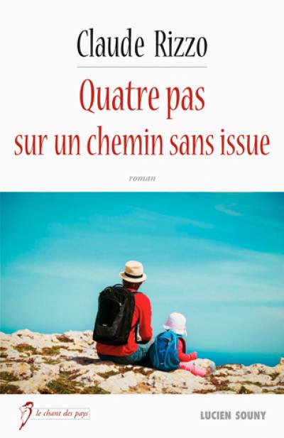 Quatre pas sur un chemin sans issue