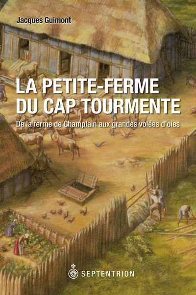 Petite-ferme du cap Tourmente, un établissement agricole..