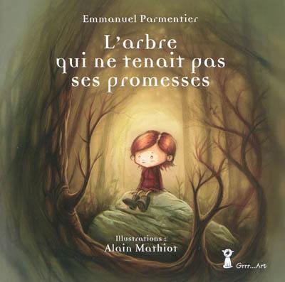 L'arbre qui ne tenait pas ses promesses