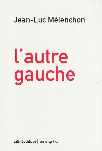 L'autre gauche