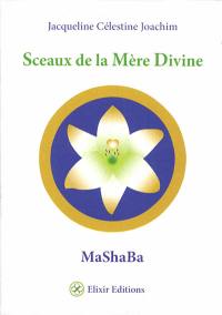 Sceaux de la mère divine : mashaba