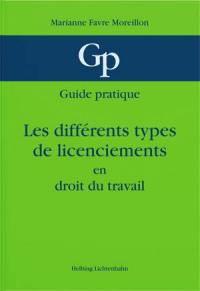 Les différents types de licenciements : en droit du travail