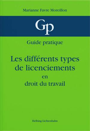 Les différents types de licenciements : en droit du travail