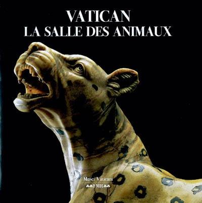 Vatican. La salle des animaux