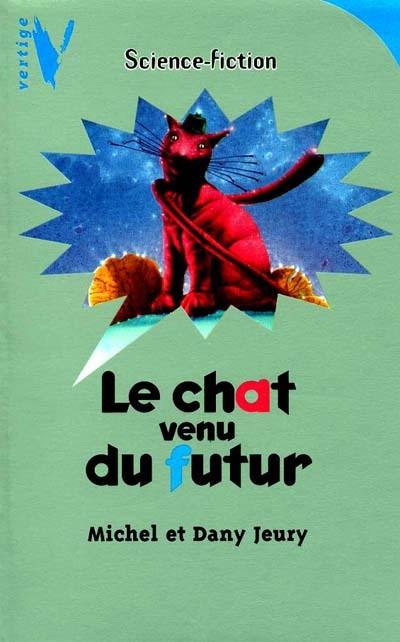 Le chat venu du futur