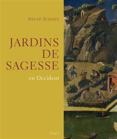 Jardins de sagesse en Occident