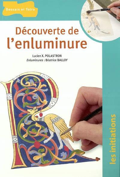 Découverte de l'enluminure