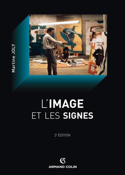 L'image et les signes : approche sémiologique de l'image fixe