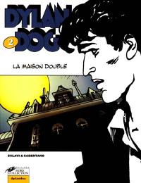 Dylan Dog. Vol. 2. La maison double