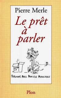 Le prêt-à-parler