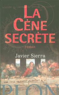 La Cène secrète