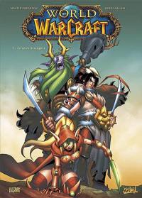 World of Warcraft. Vol. 1. En terre étrangère